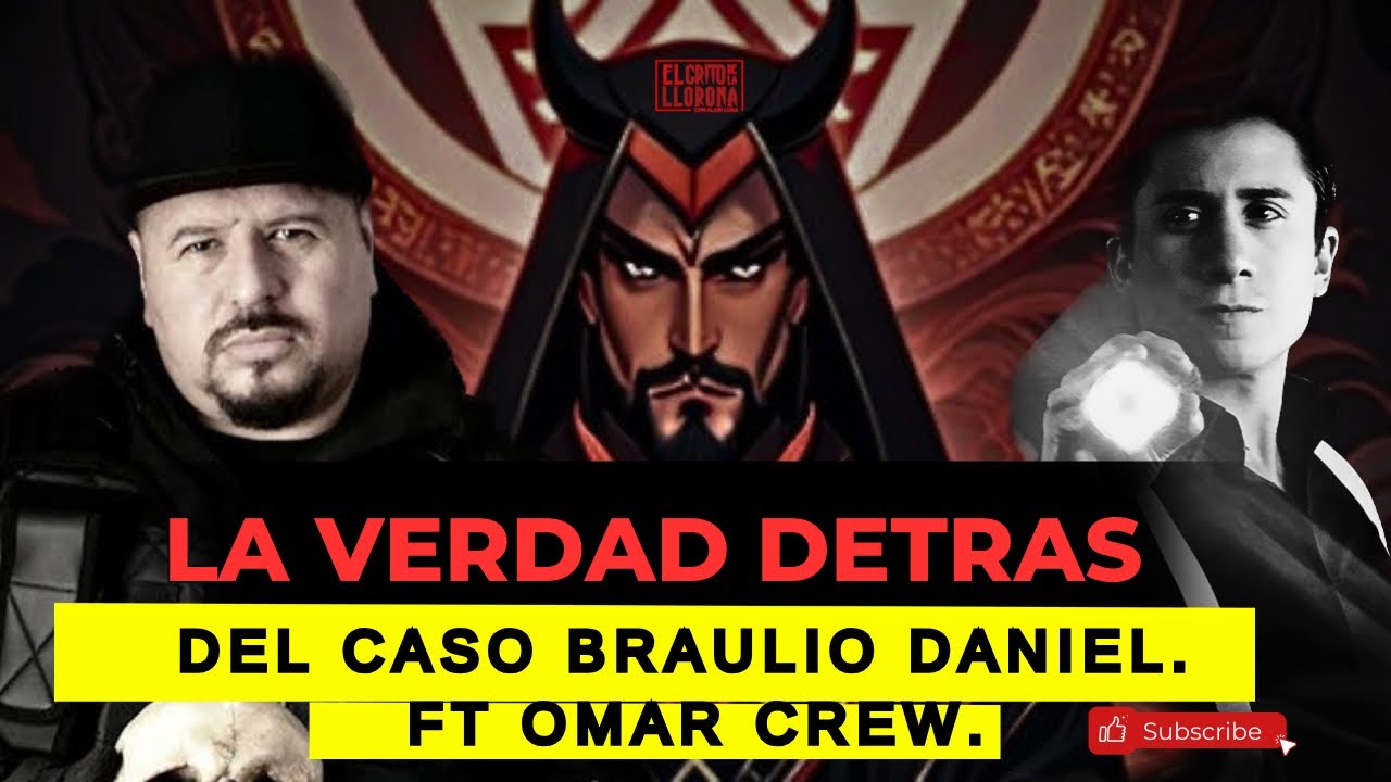 La Verdad detrás de la Posesión de BRAULIO DANIEL, Fue una secta!! FT.@SINMIEDOOmarCrew EP6