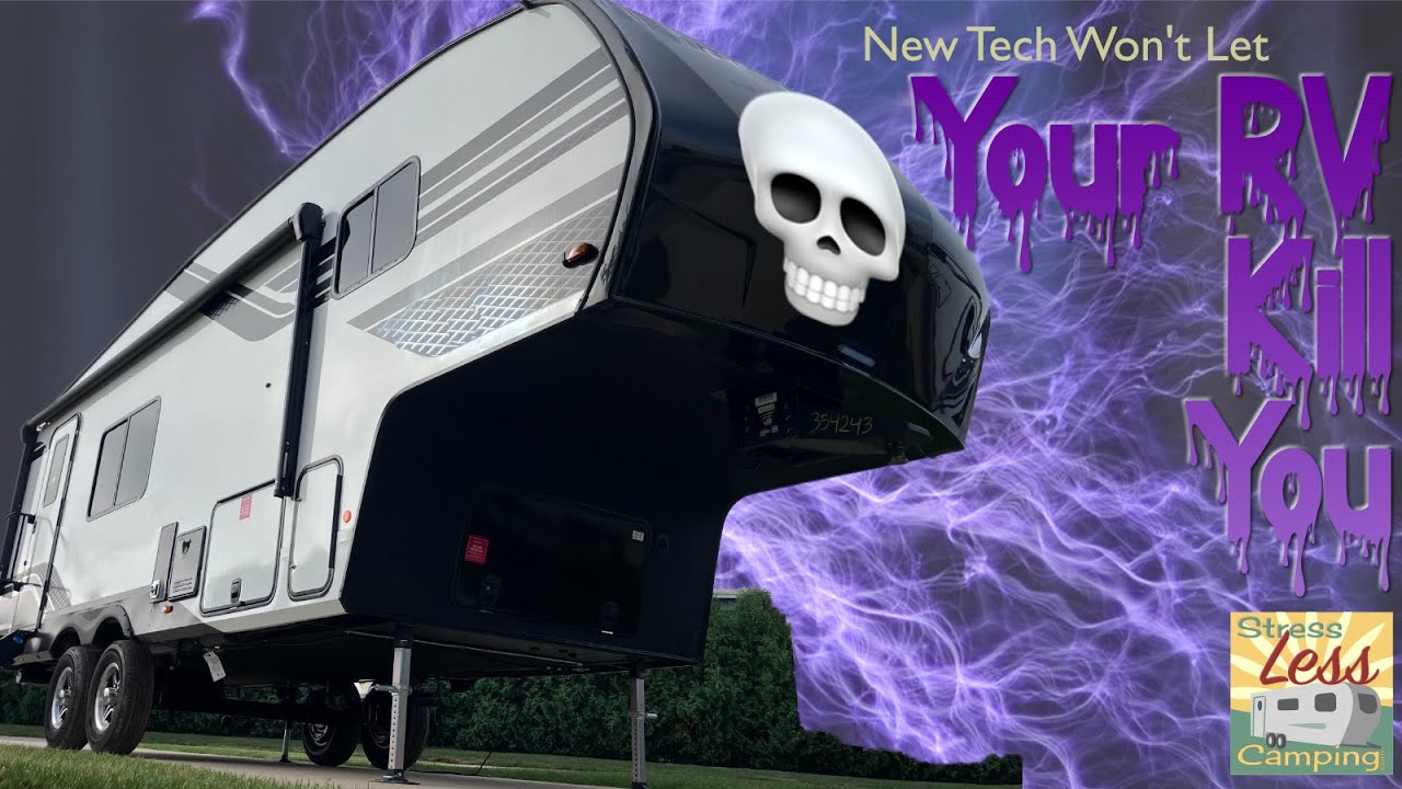 New tech won’t let your RV kill you  - podcast 330