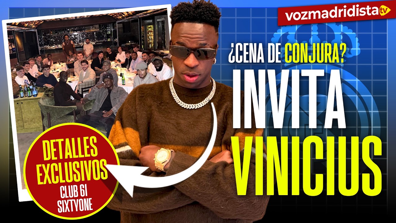 ¡LA PLANTILLA SE CONJURA! Detalles EXCLUSIVOS de la Cena del Real Madrid y el Negocio de Vinicius🍽️