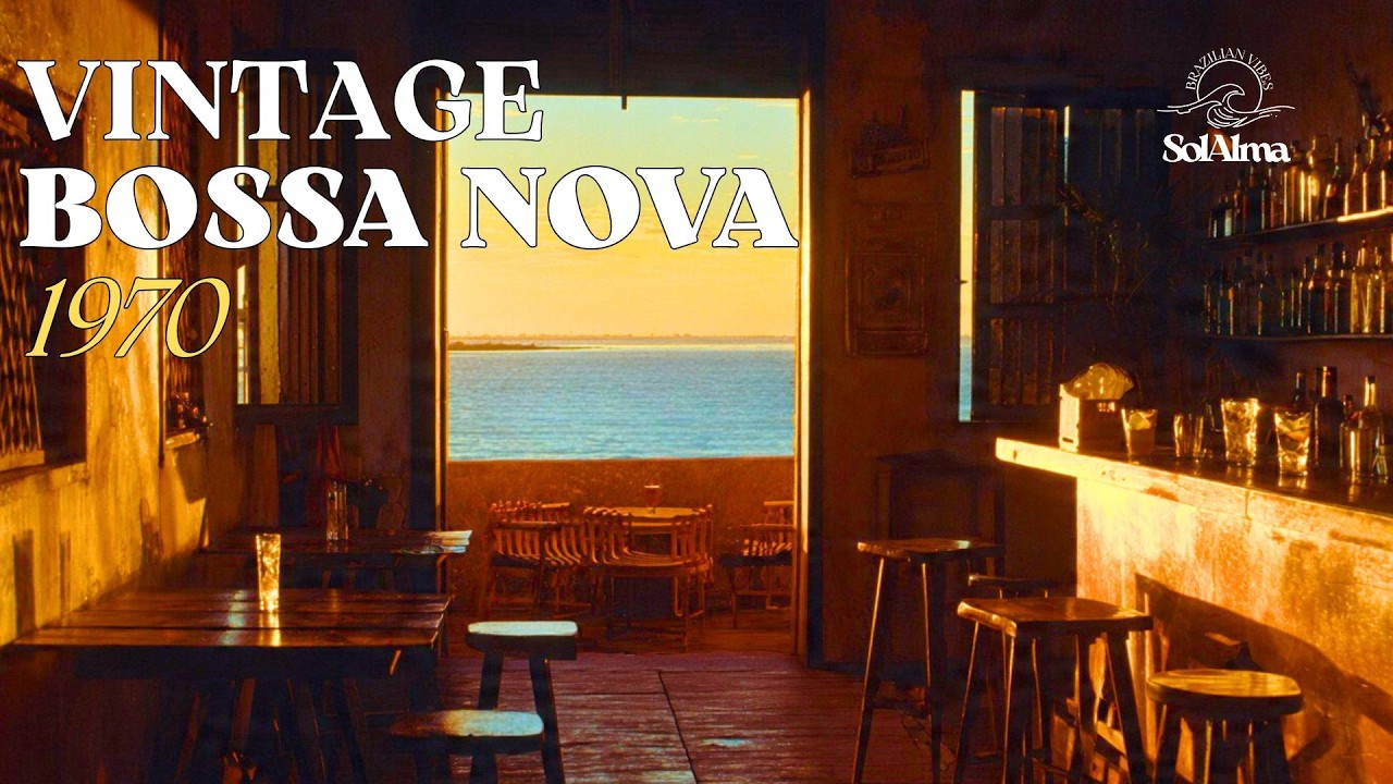 Vintage Bossa Nova 🍸 Sunset Cocktail Bar Music for Evening Moments | Fortaleza 1970s
