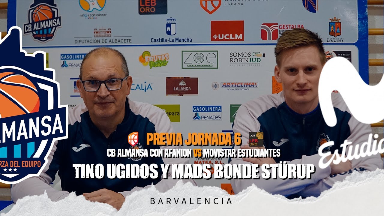Previa Tino Ugidos y Mads Bonde Stürup J6 - CB Almansa con AFANION vs Movistar Estudiantes
