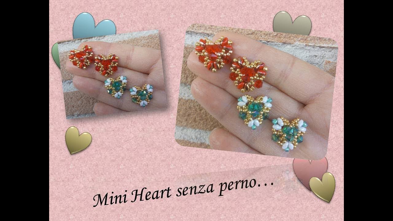 Orecchini a lobo senza perno... Mini Heart senza perno con superduo miniduo e biconi