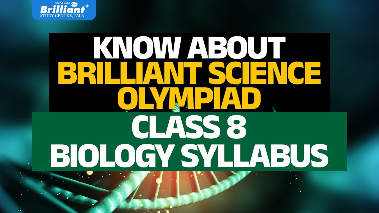 🔥 Crack Class 8 BIOLOGY Olympiad | Brilliant BSO Complete Syllabus 2025