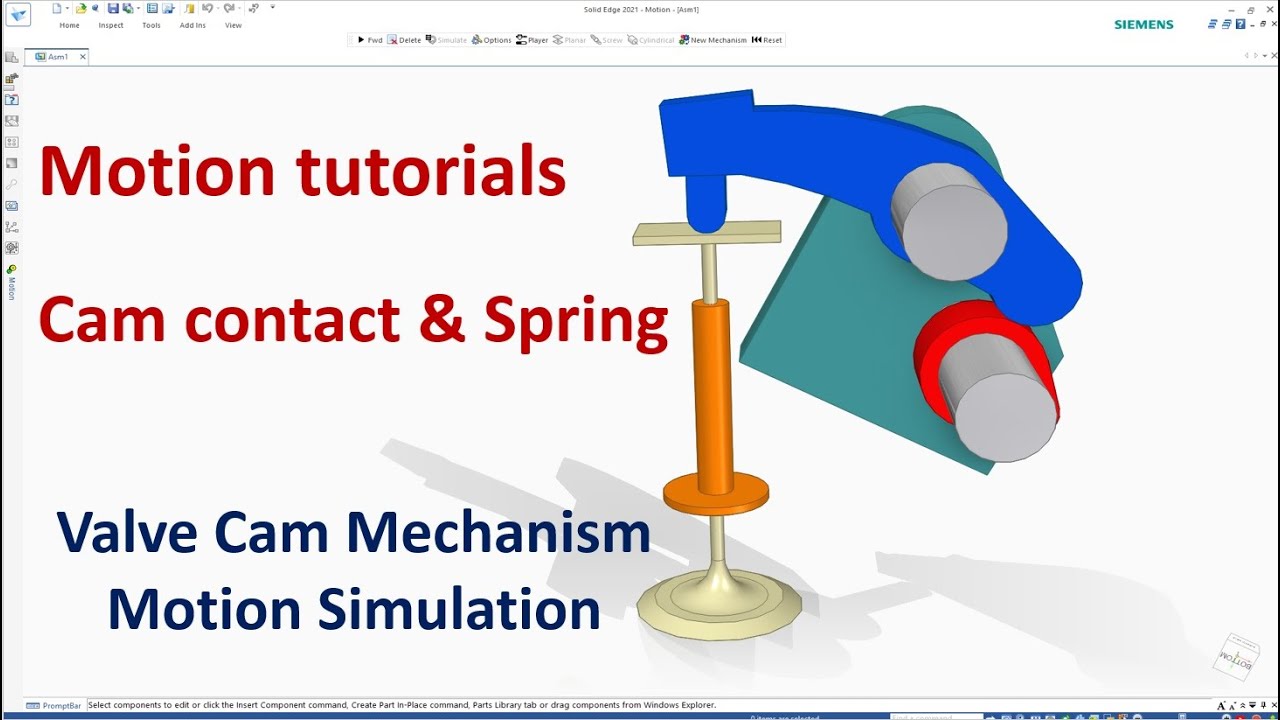 Solid Edge Motion tutorials #3 | Cam (Curve - Curve contact) & Spring | Valve Cam mechanism