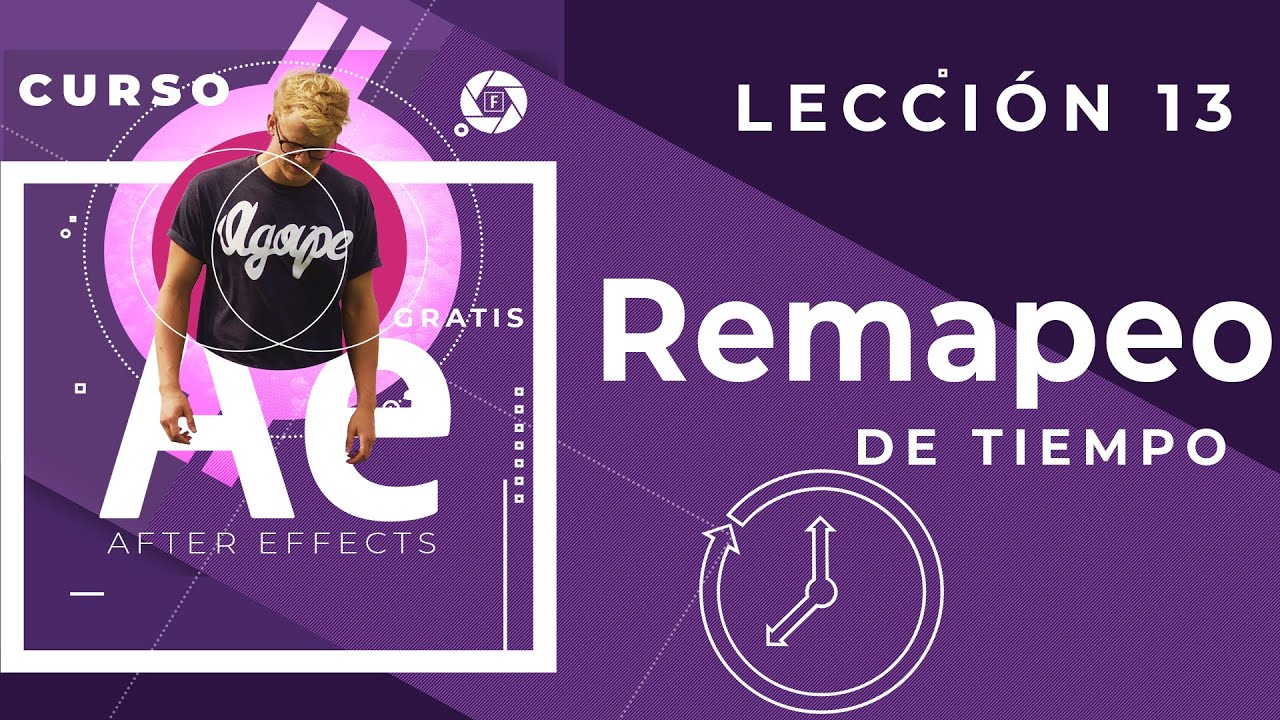 Curso After Effects completo - Lección 13: Cámara lenta y rápida (Remapeo de tiempo)