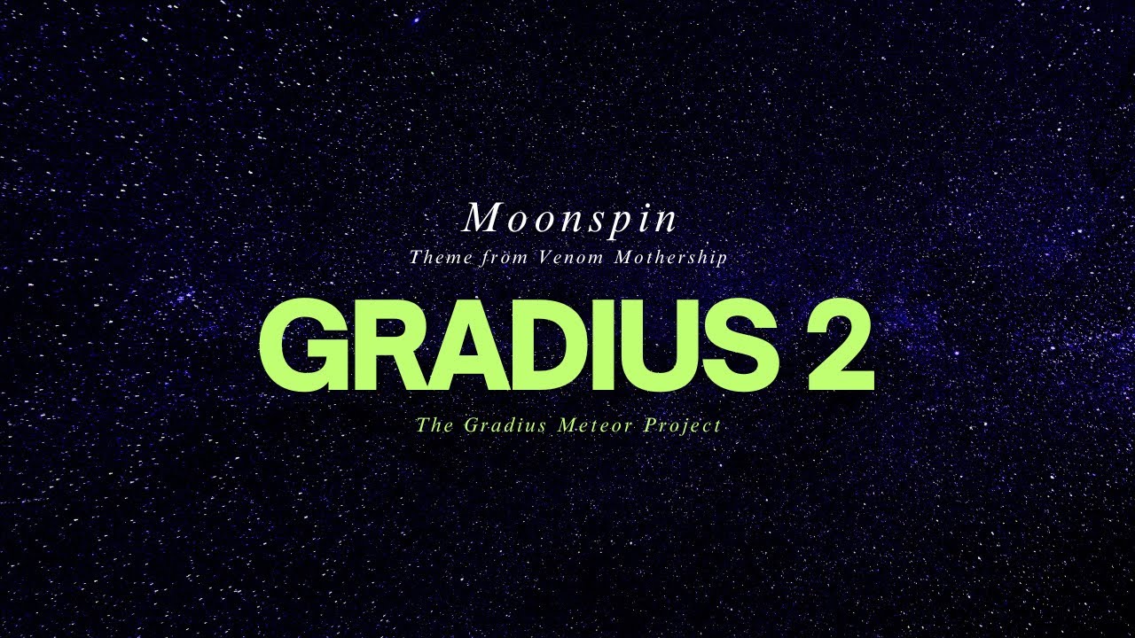 Moonspin - Gradius 2 MSX - The Meteor Project