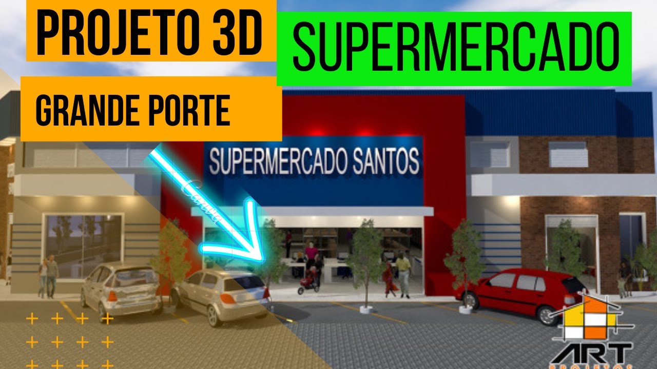 PROJETO EM 3D SUPERMERCADO #arquitetura