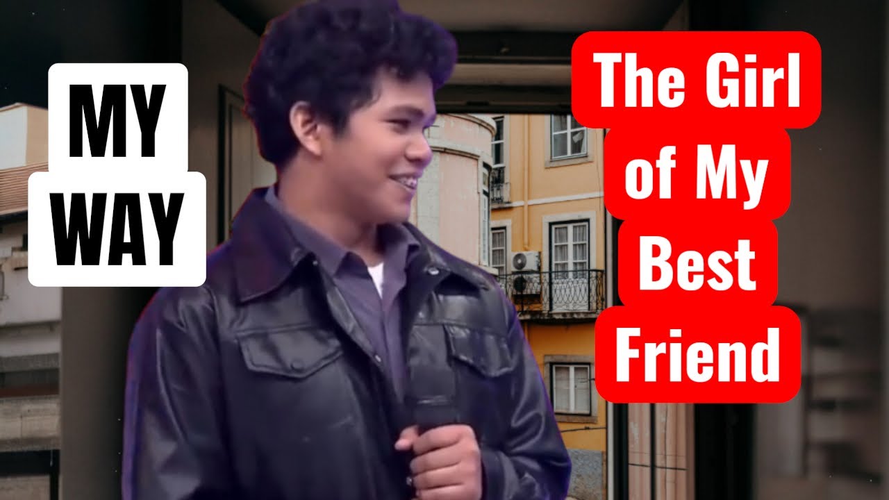 MY WAY,  THE GIRL OF MY BEST FRIEND by JEROME 'ELVIS' EVARDOME  AT RJ BISTRO