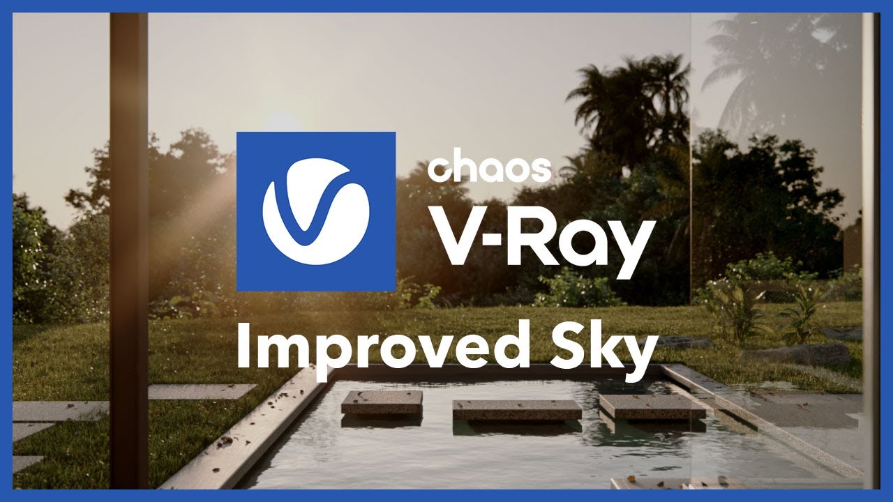 NUEVO Improved Sun & Sky en V-Ray 5