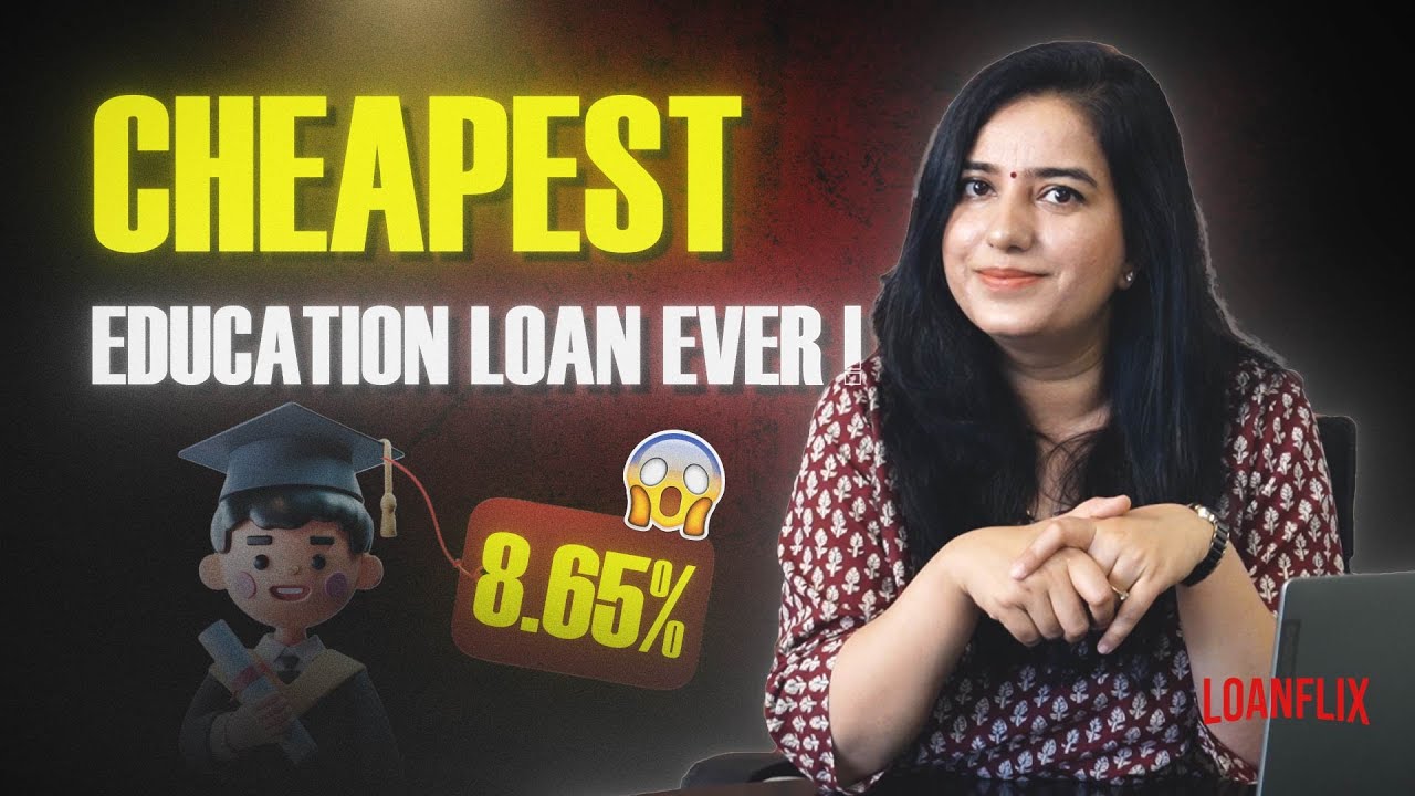 SBI Education Loan Interest Rate 8.65% | Cheapest Education Loan for Abroad