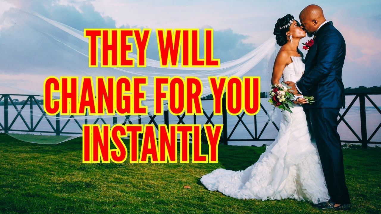 They Will CHANGE For You INSTANTLY After Listening To This