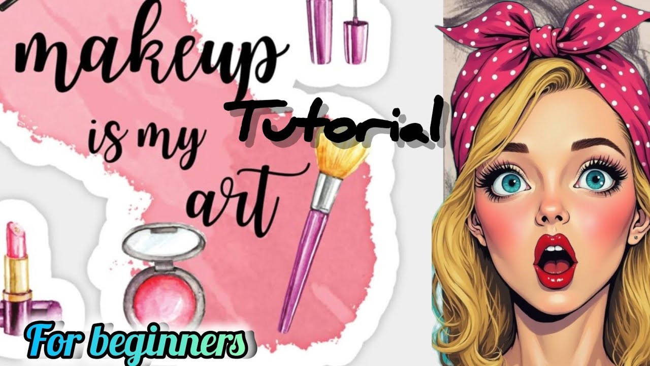 Makeup Tutorial | Makeup is my art | step by step for beginners | घर बैठे makeup सीखे with fun 