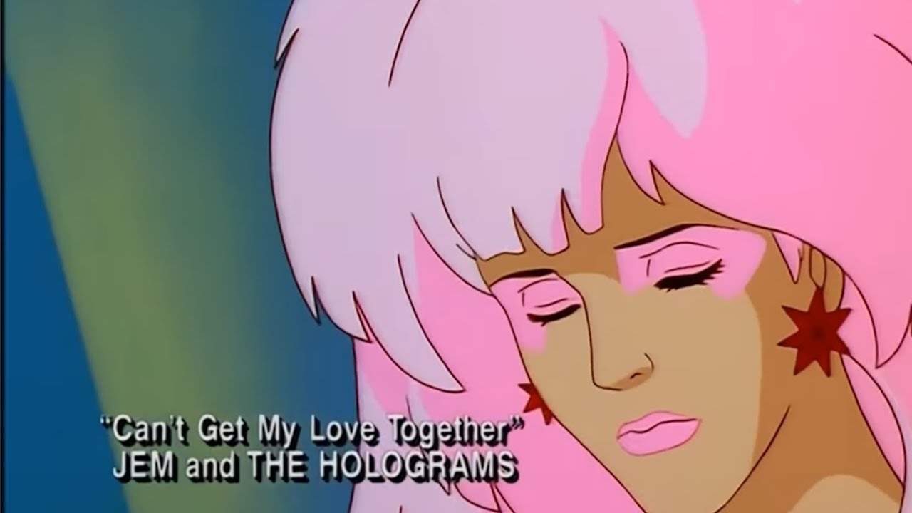 Can't get my love together ~ Jem and the Holograms lyrics