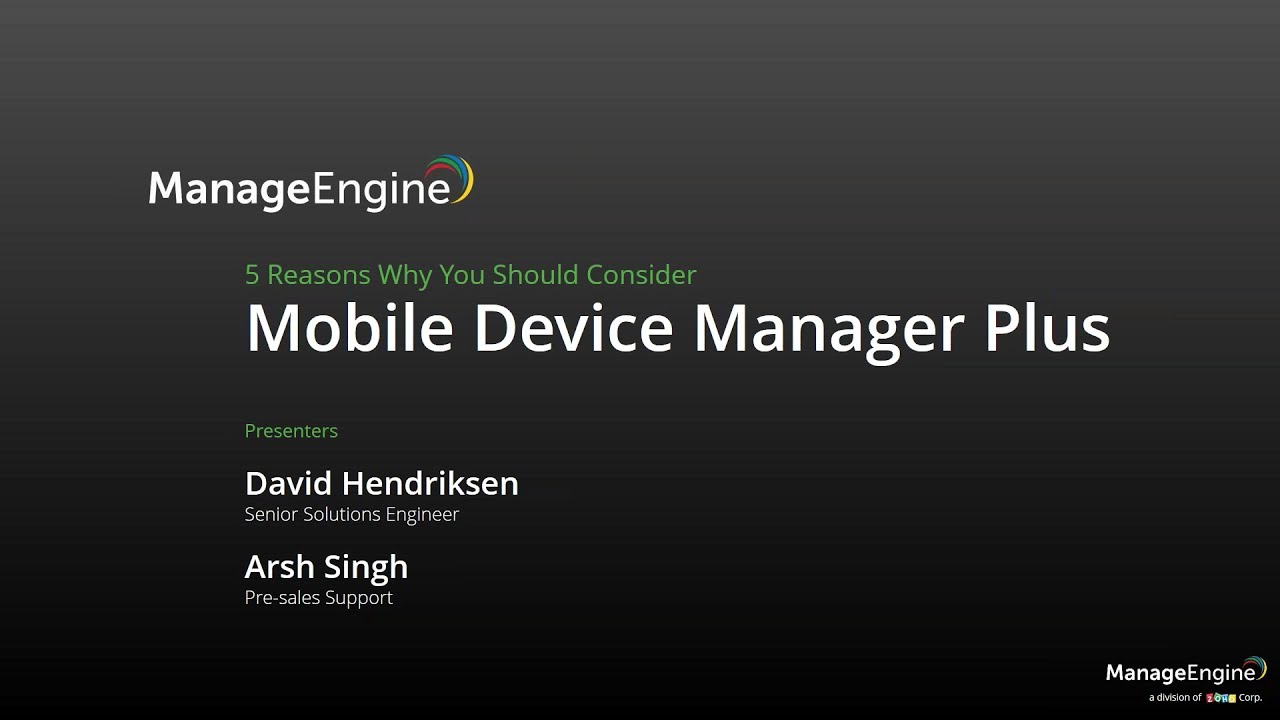 ManageEngine Mobile Device Manager - Enterprise Features without the Enterprise price