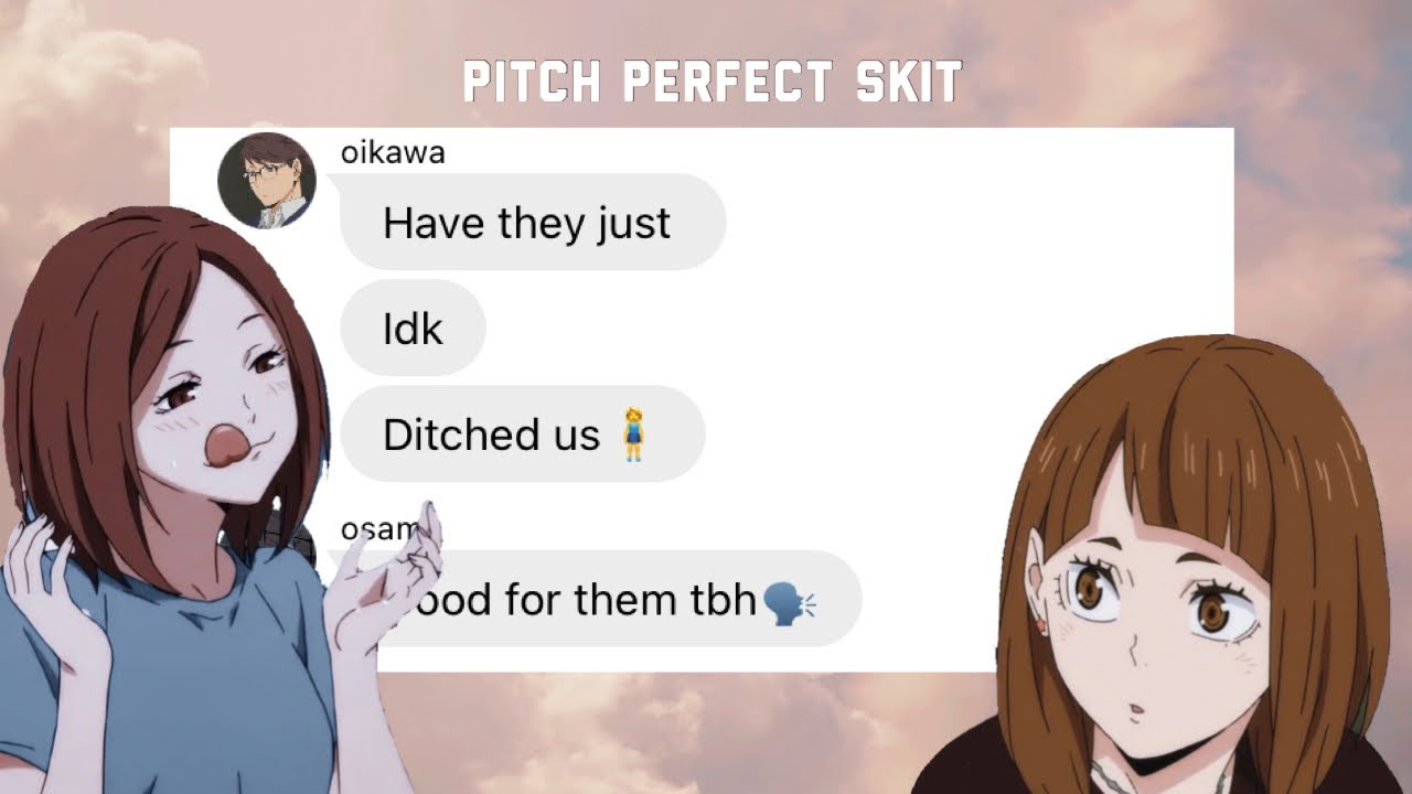 pitch perfect - since u been gone haikyuu skit | ft underrated characters
