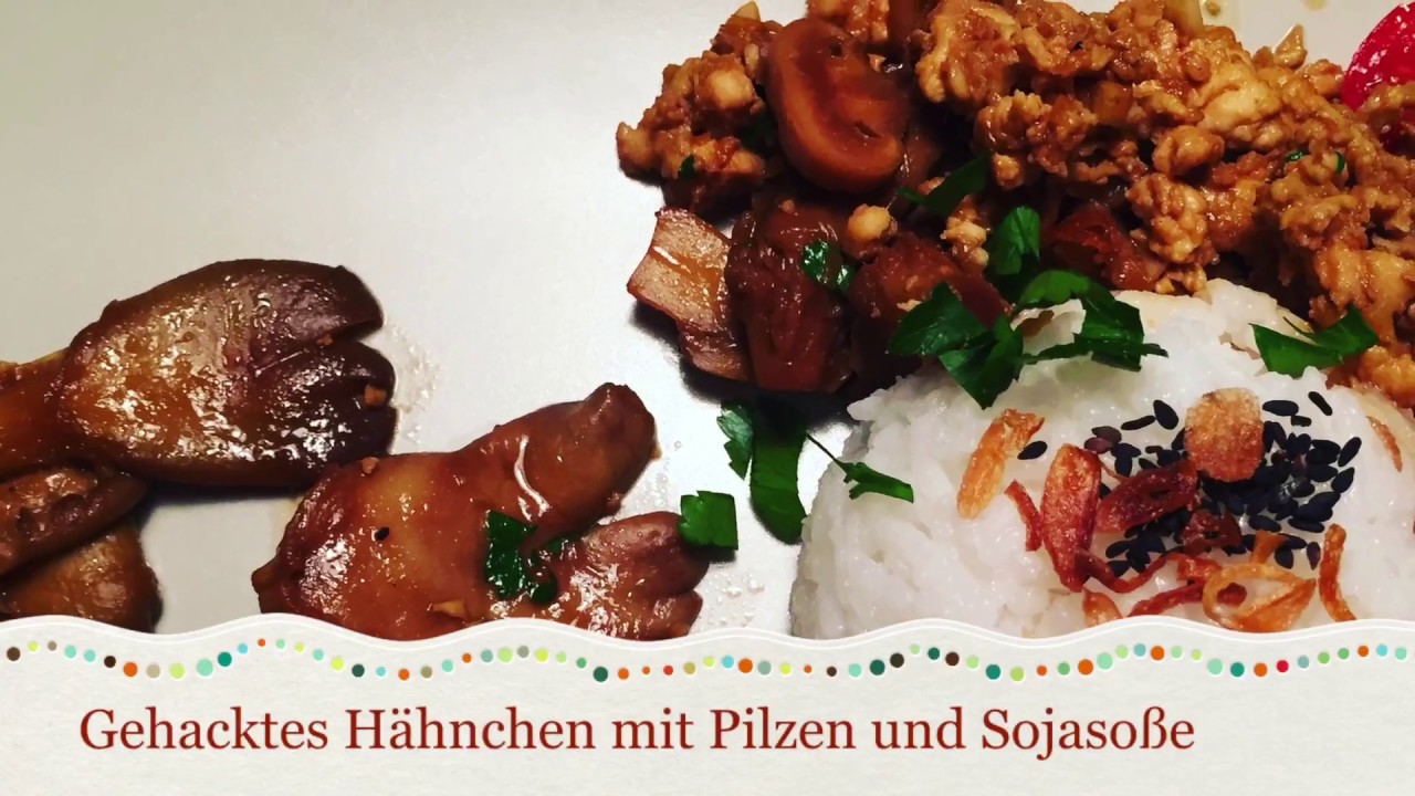 Gehacktes H&auml;hnchen mit Pilzen in Sojaso&szlig;e - Mick Mack Kitchen - Episode 01 (German)