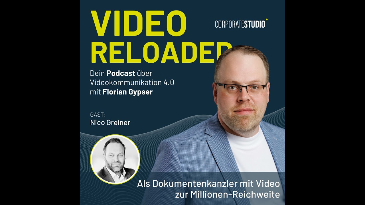 #206 - Nico Greiner: Als Dokumentenkanzler mit Video zur Millionen-Reichweite
