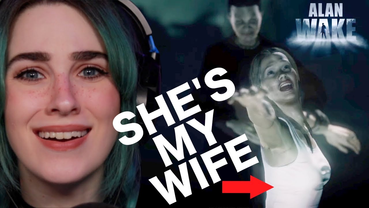 She's My WIFE! | Alan Wake Remastered -Episode 2-