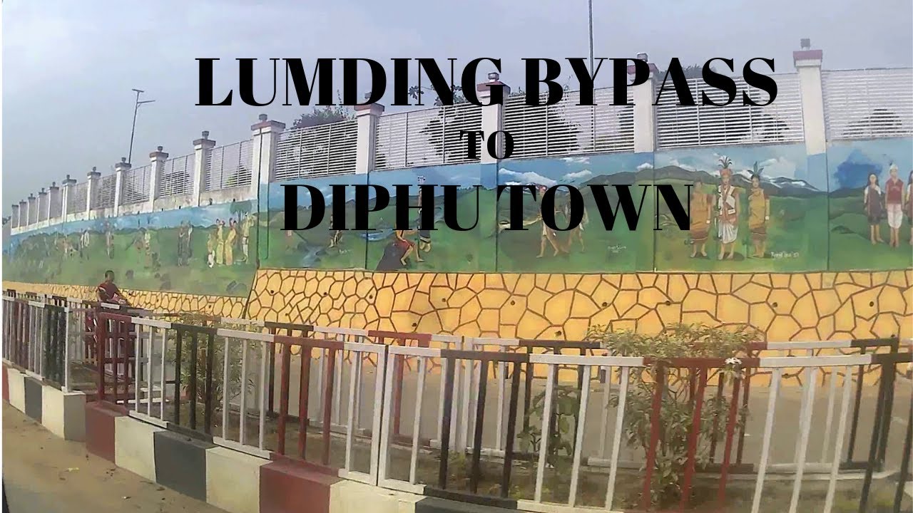 Lumding Bypass to Diphu Town, Assam, India