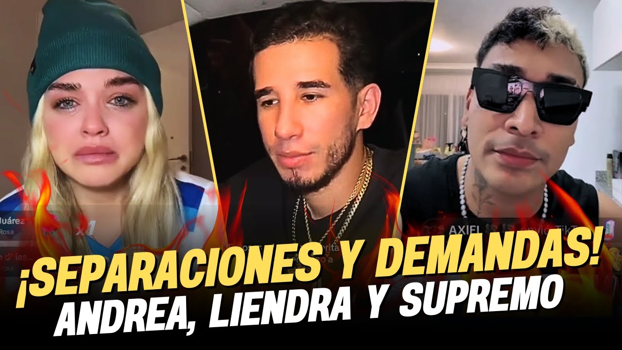 ¡Andrea y liendra se separan y supremo no quedó atrás! 