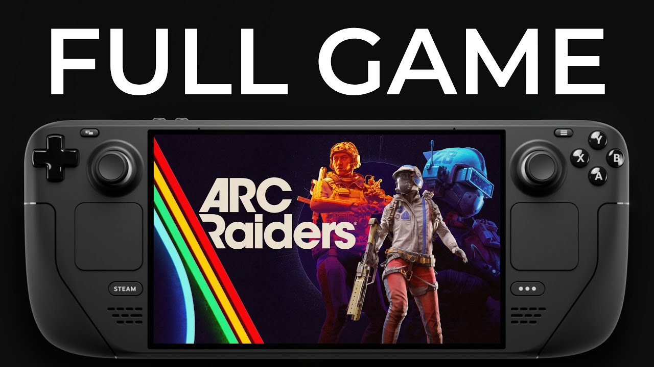 Best way to play ARC Raiders on your Steam Deck