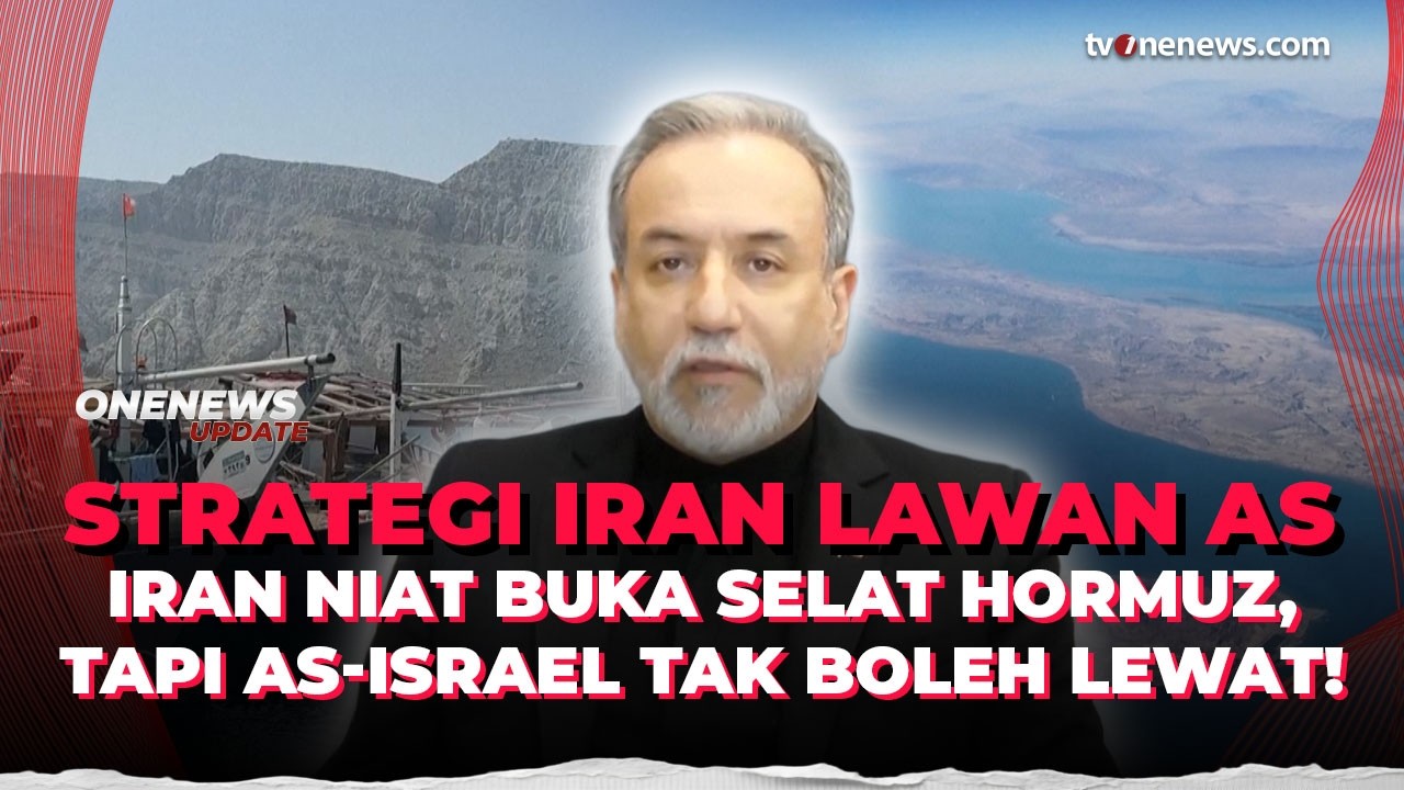 Iran Buka Selat Hormuz untuk Dunia, Tapi Blokir Total Kapal AS dan Israel! | OneNews Update