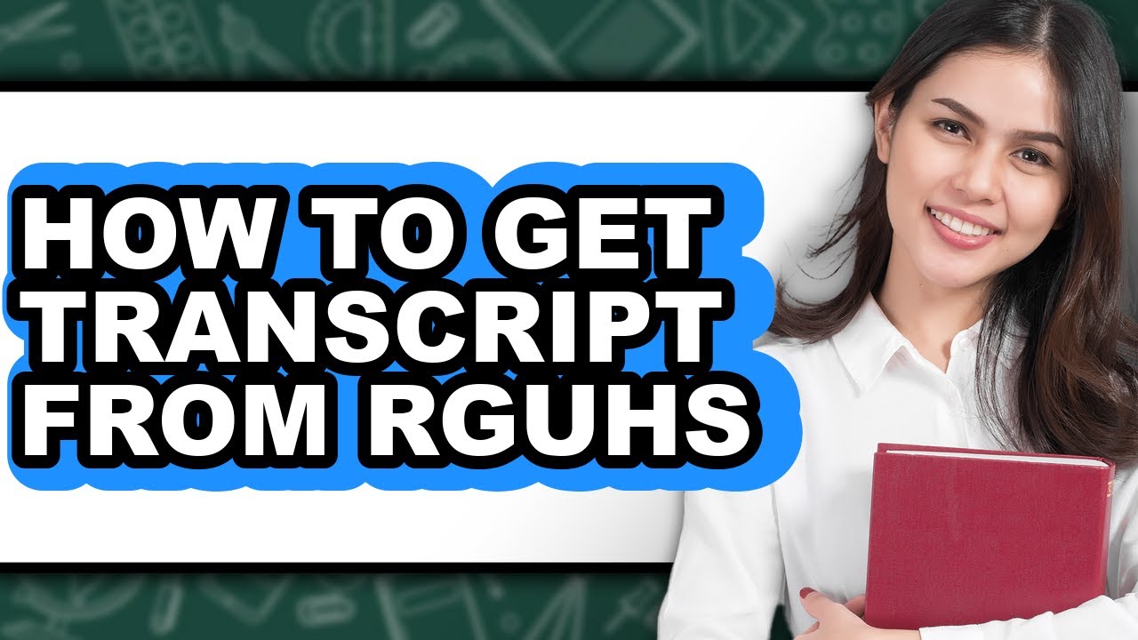 How to Get Transcript from Rguhs - Step by Step