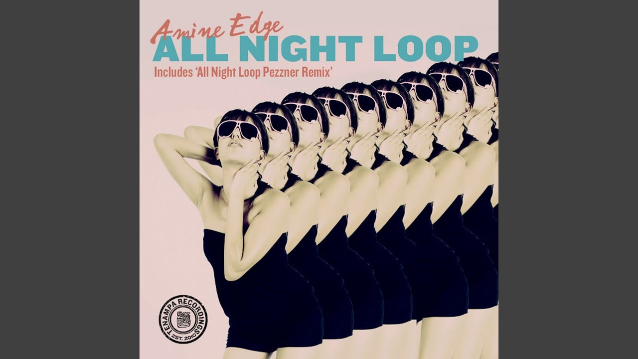 All Night Loop (Original Mix)