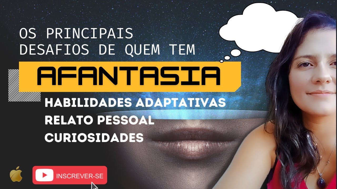 Principais desafios de quem tem AFANTASIA e como lidar com eles | aphantasia