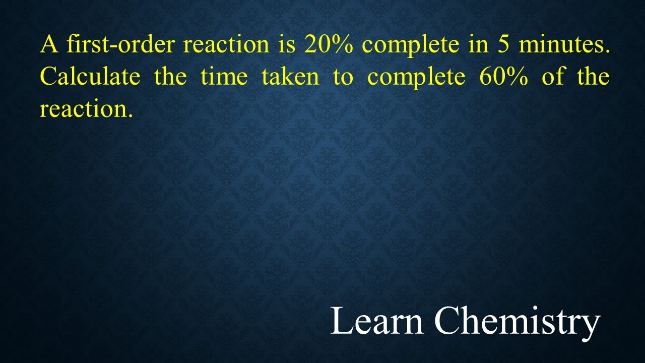 A first-order reaction 20% completes in 5 min. Calculate time taken to complete 60% of the reaction.