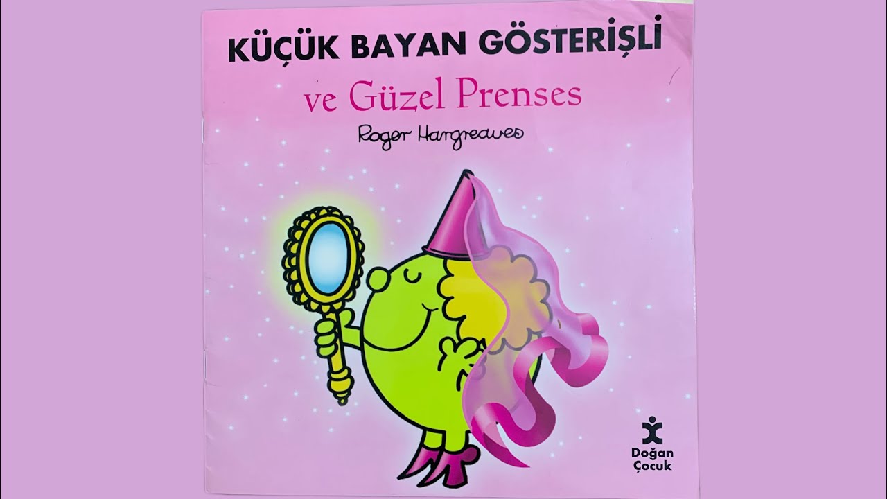 Küçük Bayan Gösterişli ve Güzel Prenses 👑🌸 Sesli çocuk kitapları