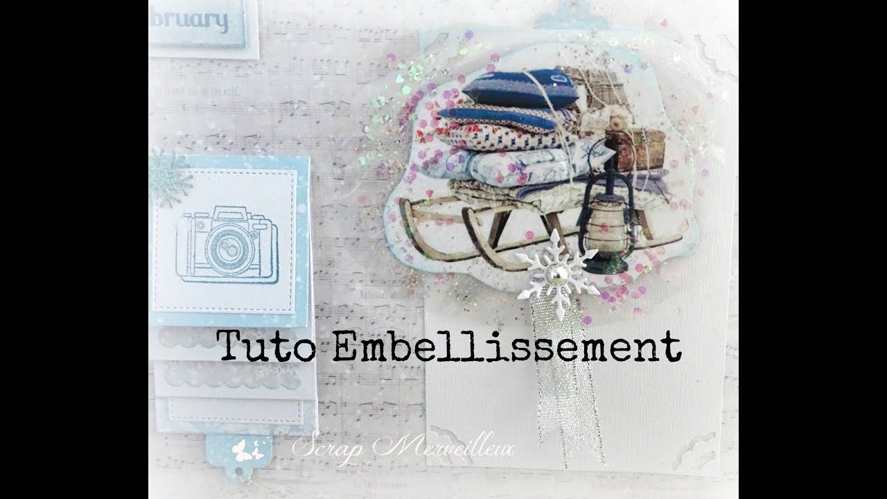 Tuto Embellissement