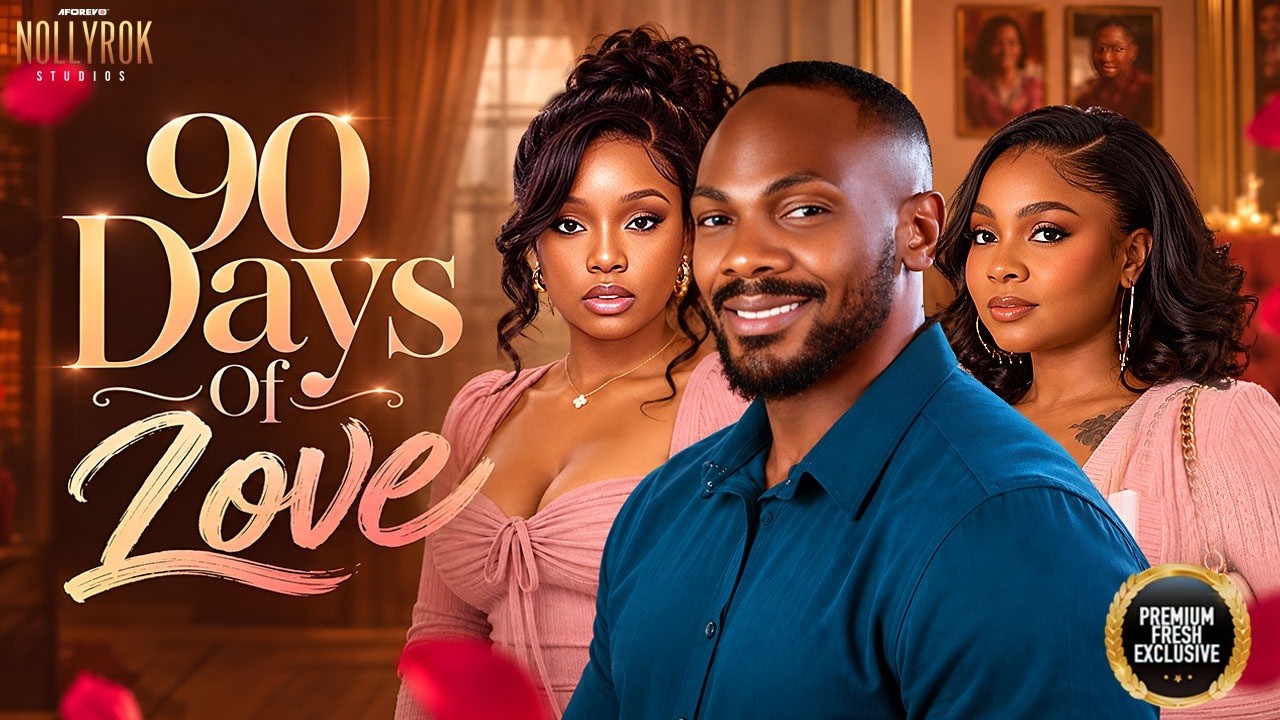 90 DAYS OF LOVE (BAMBAM OLAWUNMI DANIEL ETIM BIMBO ADEMOYE) -Nigerian Movies 2026 Latest Full Movies