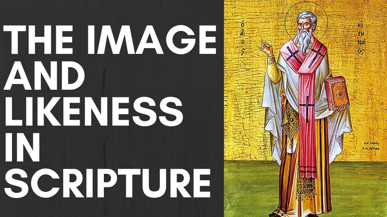 Image and Likeness of God: Are They Different?