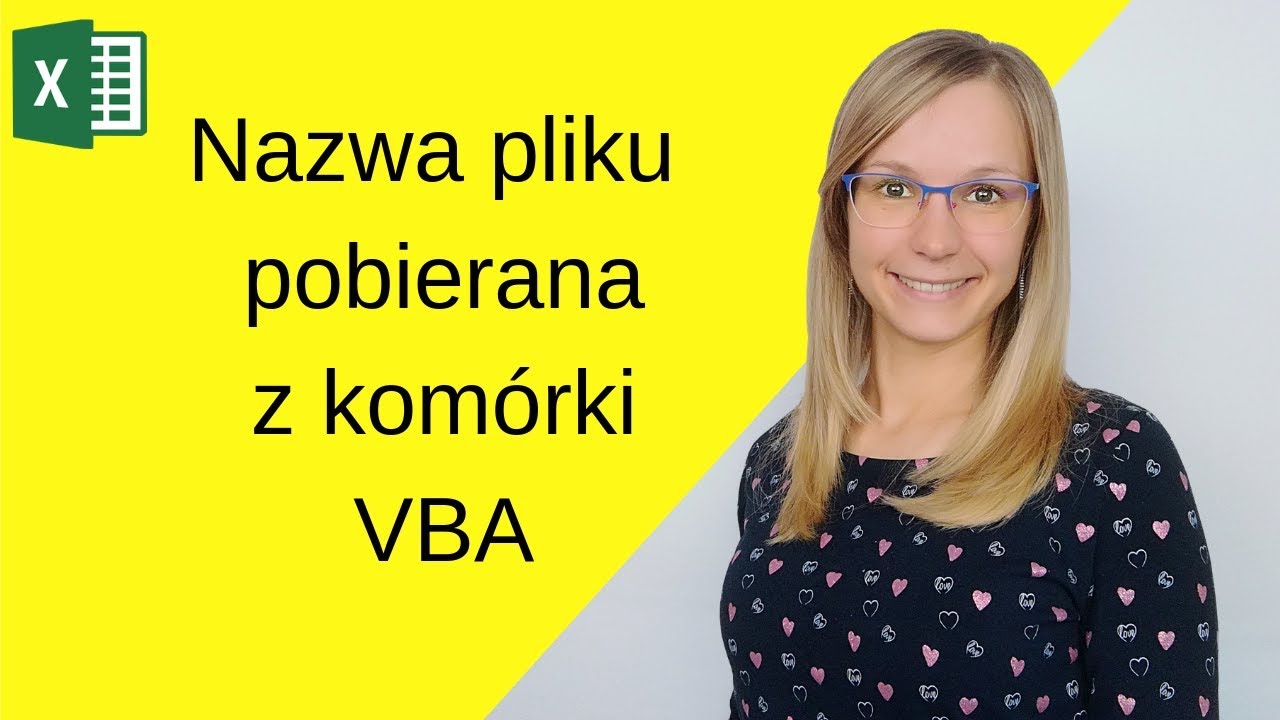 Excel VBA: Zapisz plik pod nazwą wskazaną w komórce