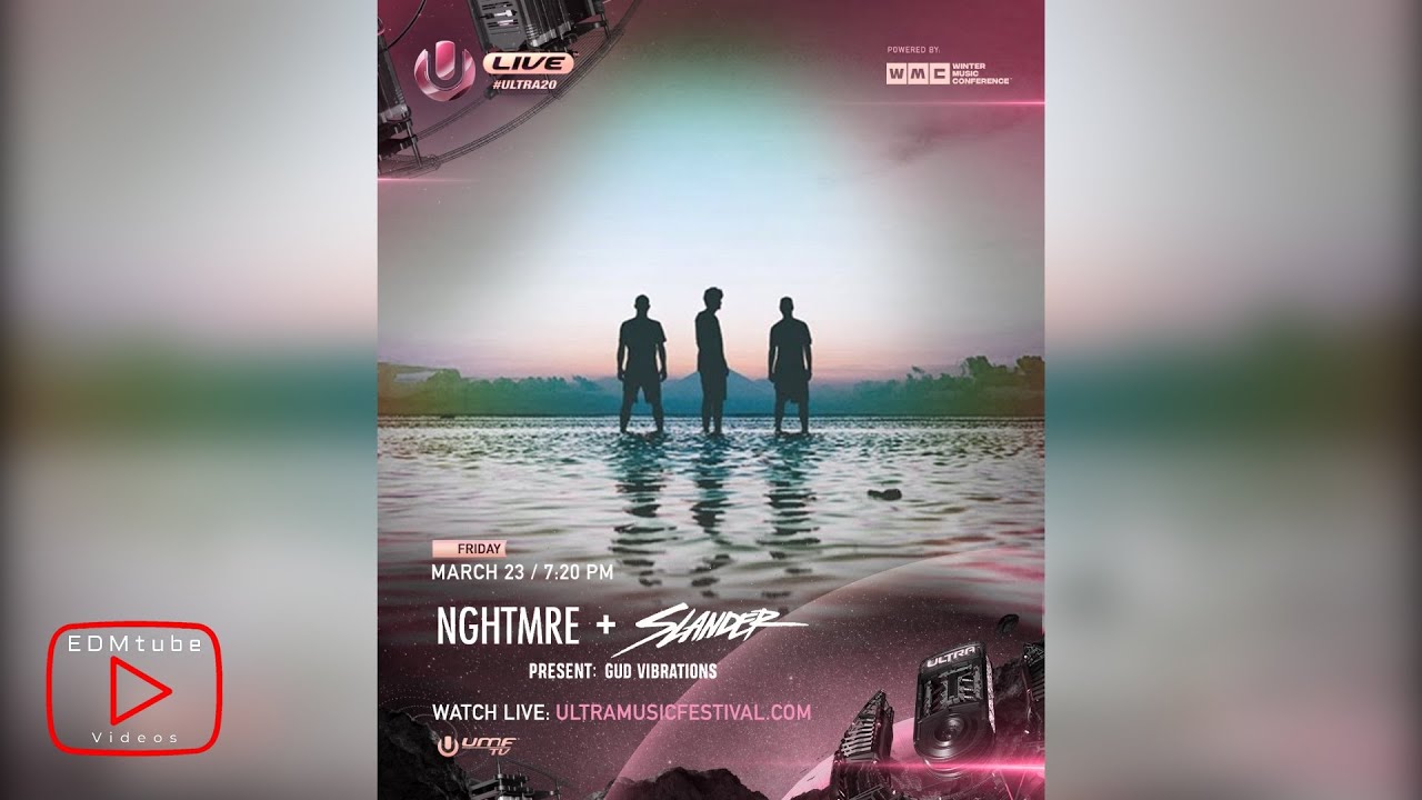 NGHTMRE & SLANDER (Gud Vibrations) LIVE @ Ultra Music Festival Miami 2018