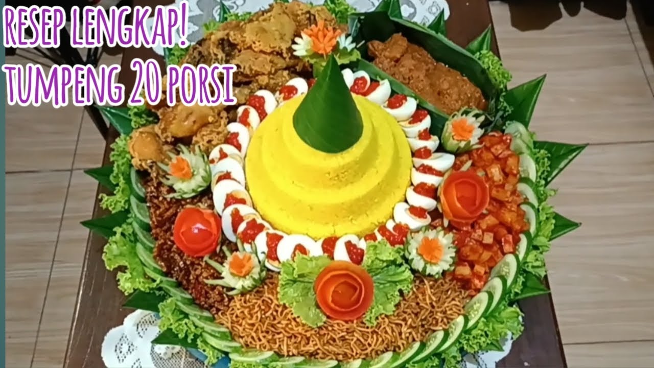 Resep lengkap tumpeng tampah 20 porsi! Di bongkar semua dari awal sampai akhir!
