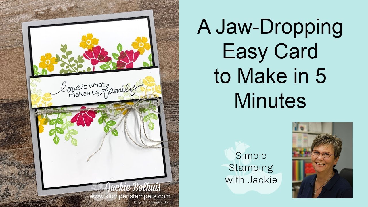 A Jaw-Dropping Easy Card to Stamp and Complete in 5 Minutes
