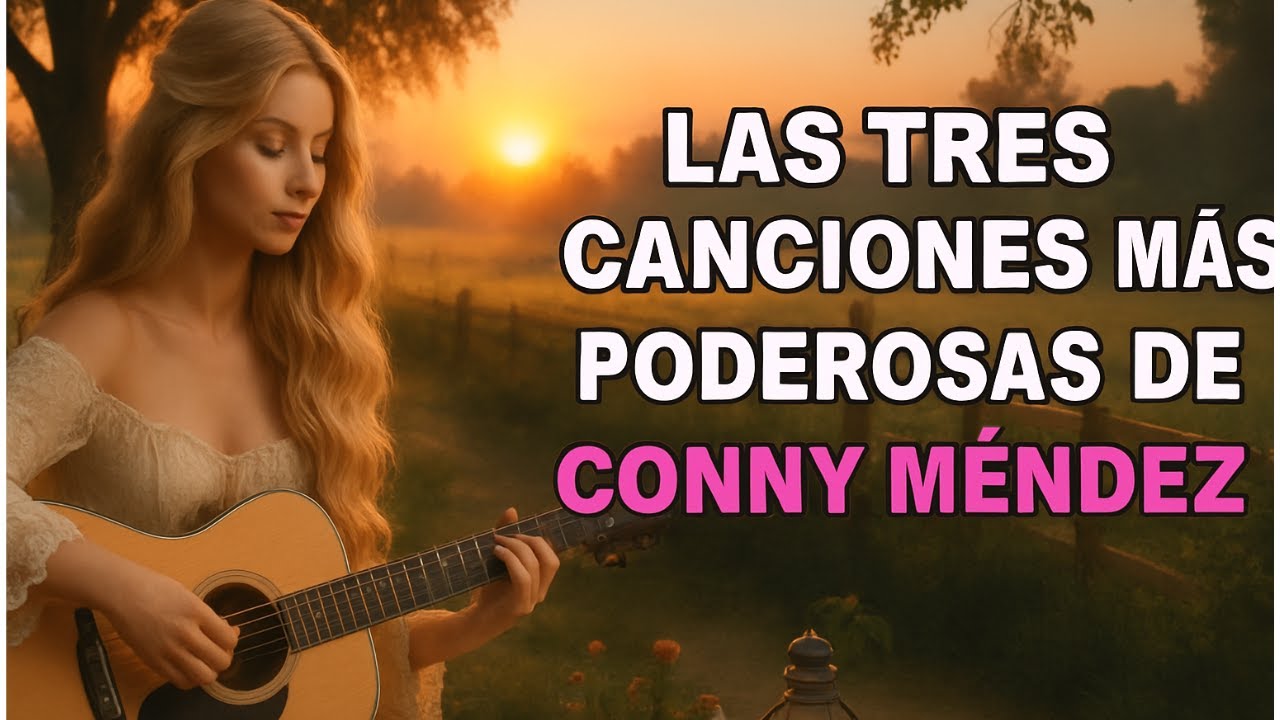 MANIFIESTA Tus DESEOS Con la CANCIÓN MÁS PODEROSA✨ De CONNY MÉNDEZ   canciones de metafísica ✨🌸