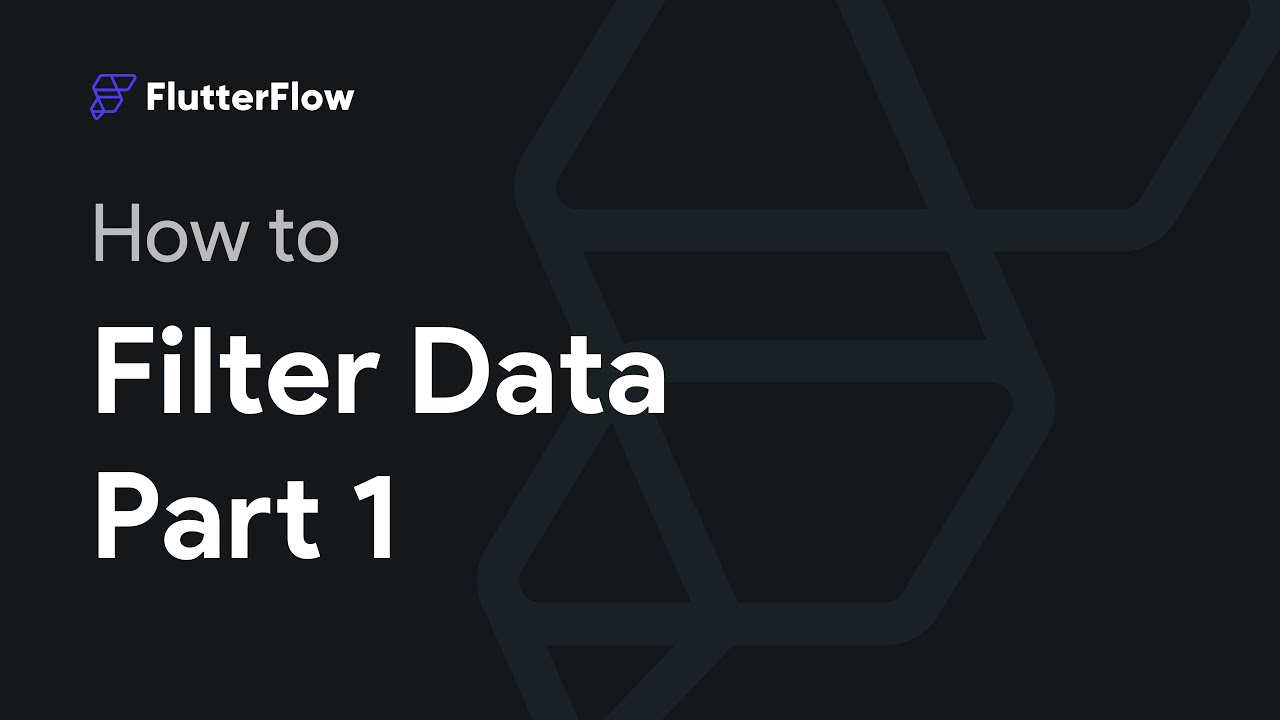 How to Filter Data in FlutterFlow - Part 1
