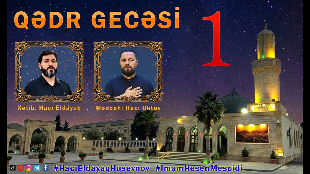 1-ci Qədr gecəsi Binə İmam Həsən (ə) Məscidində 2026 #hacieldayaq #oktayqubali