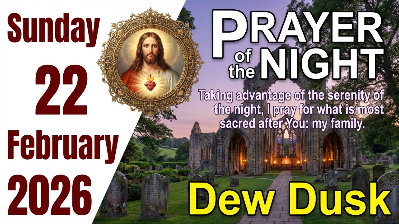 Catholic Evening Prayer February 22, 2026 🌙 Rest In Divine Peace & Protection 🙏