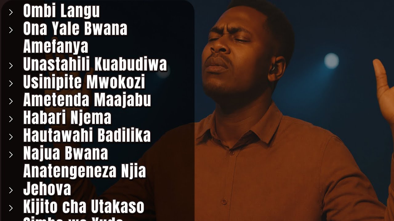 Nyimbo za Kuomba na Kuabudu | Swahili Worship Songs Playlist 2026 | Ombi Langu, Ametenda Maajabu