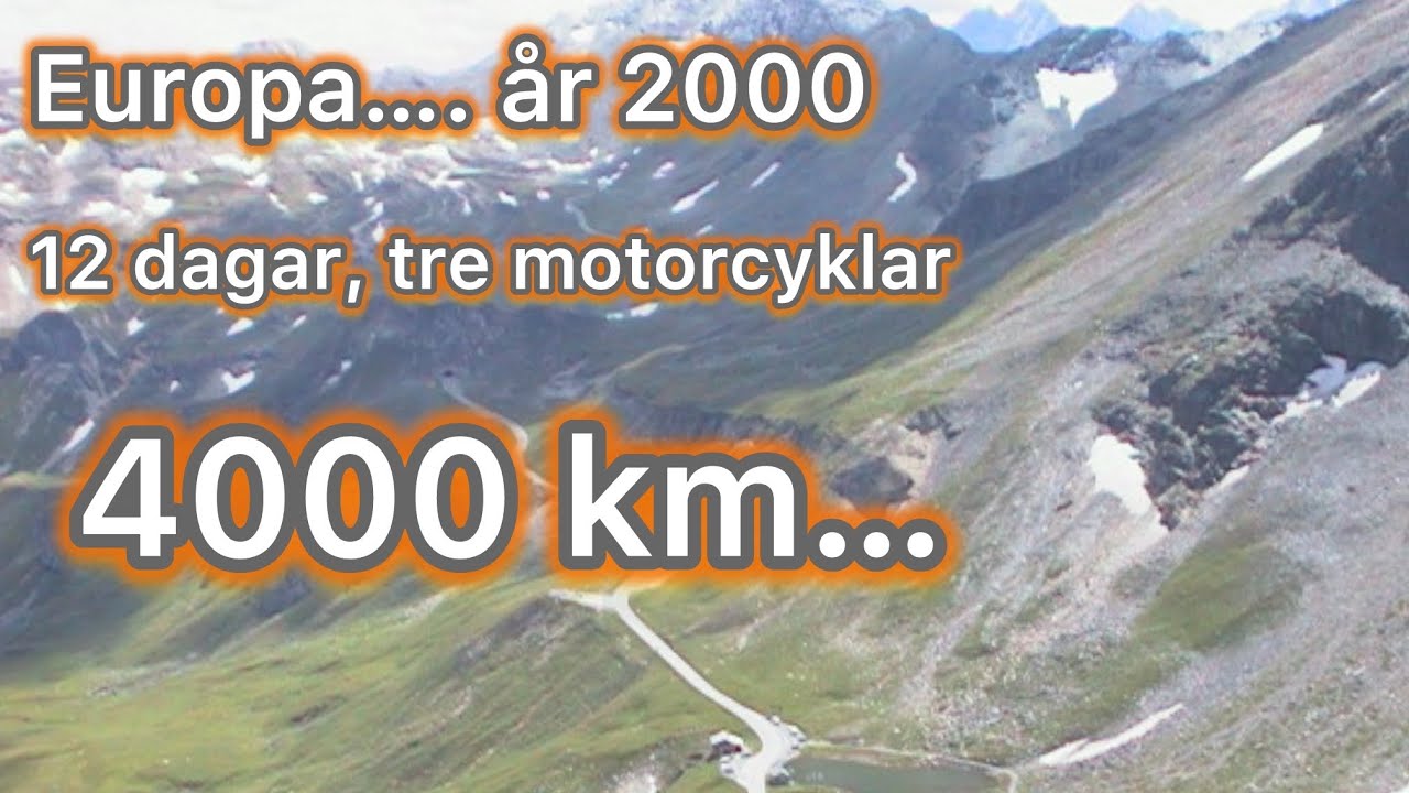 Mc resa i Europa år 2000. 