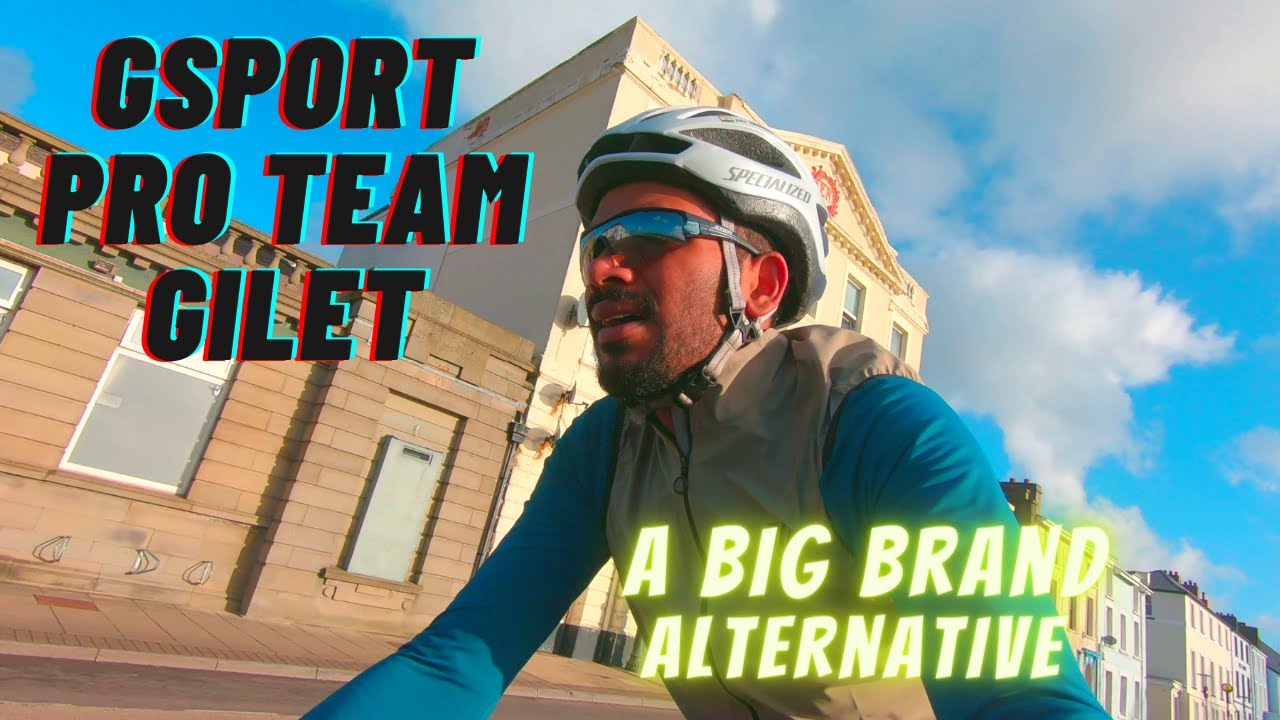 WHAT TO LOOK OUT FOR WHILE BUYING A CYCLING GILET Ft.GSPORT PRO TEAM GILET