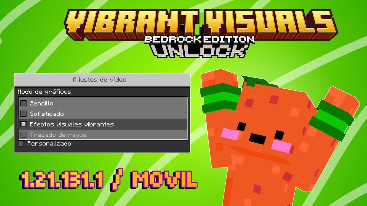 Vibrant visuals desbloqueados 1.21.131 