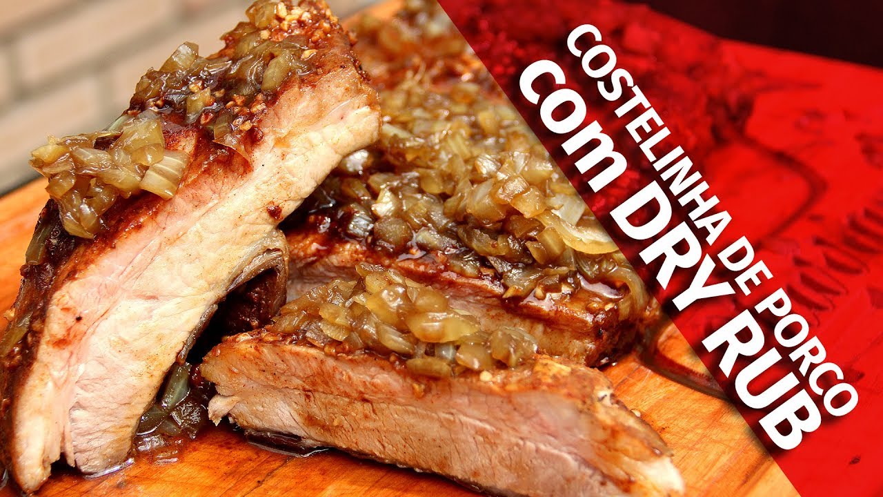 Costelinha de porco com DRY RUB (tempero seco)