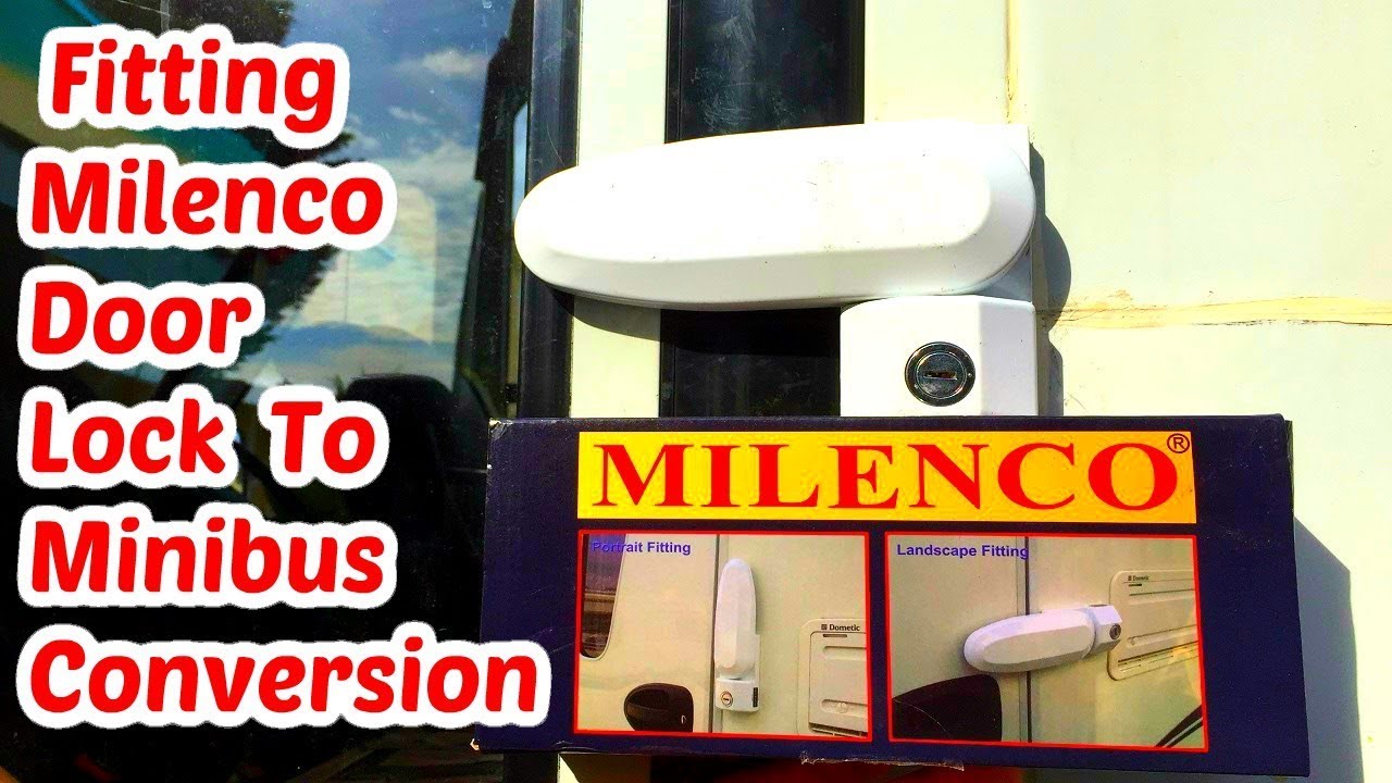 Campervan & Motorhome Security Lock Install - Milenco Door Lock