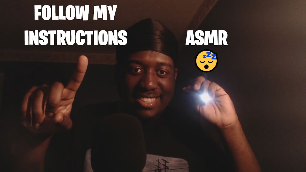 ASMR Follow My Instructions | Deep Sleep | Follow the light ASMR