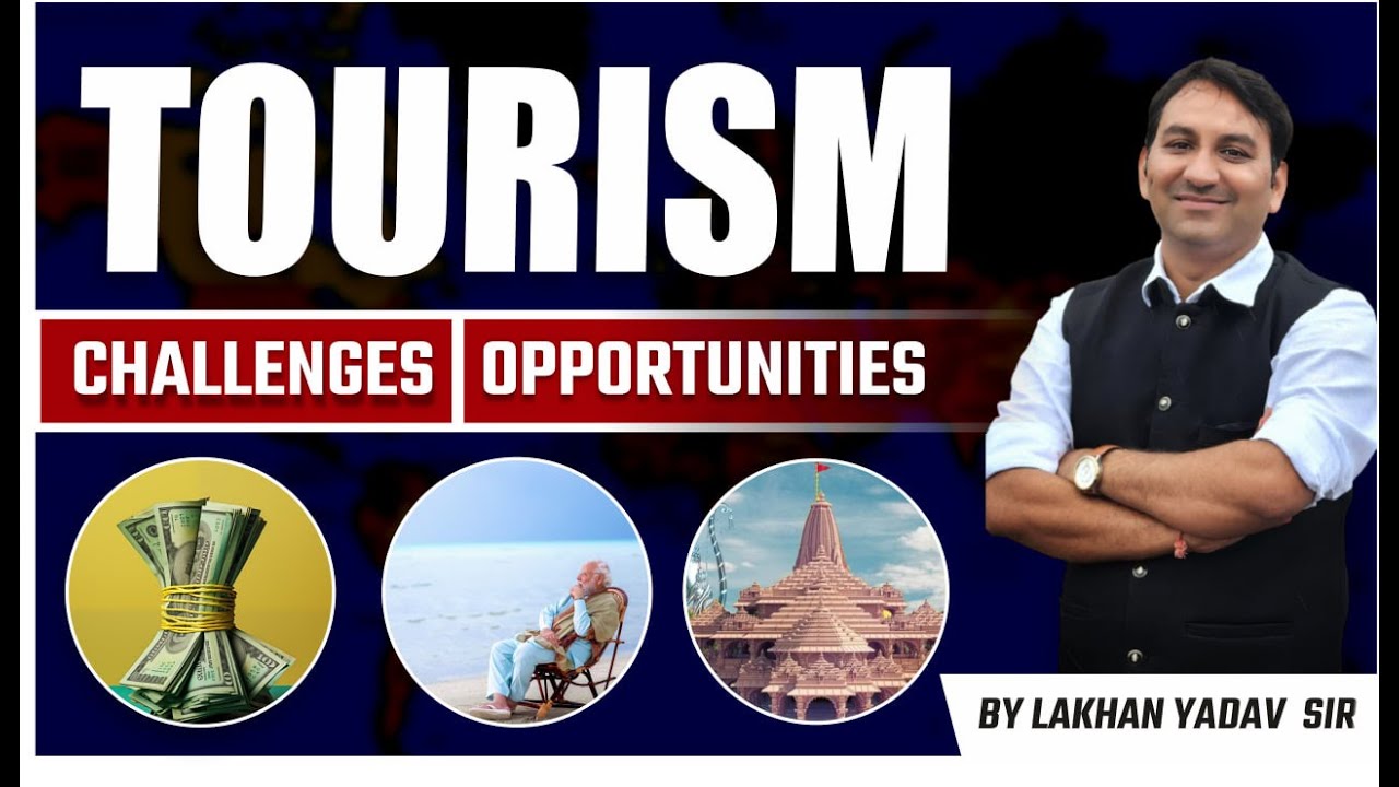 Tourism in India | Tourism in india opportunities and challenges | Tourism ssb interview gd topic